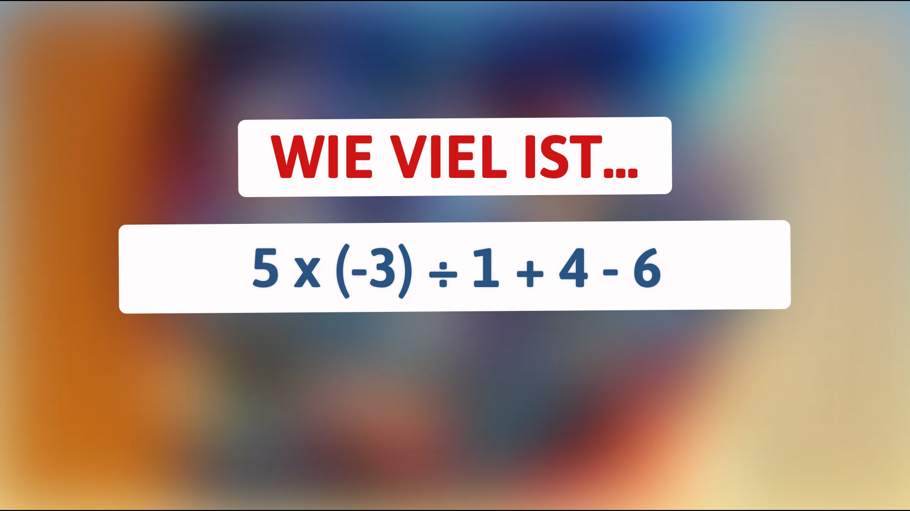 Nur echte Denker lösen dieses mathematische Rätsel – bist du schlau genug, um das Ergebnis zu finden?"